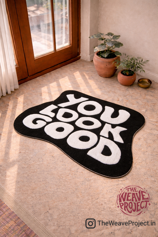 You Look Good Rug