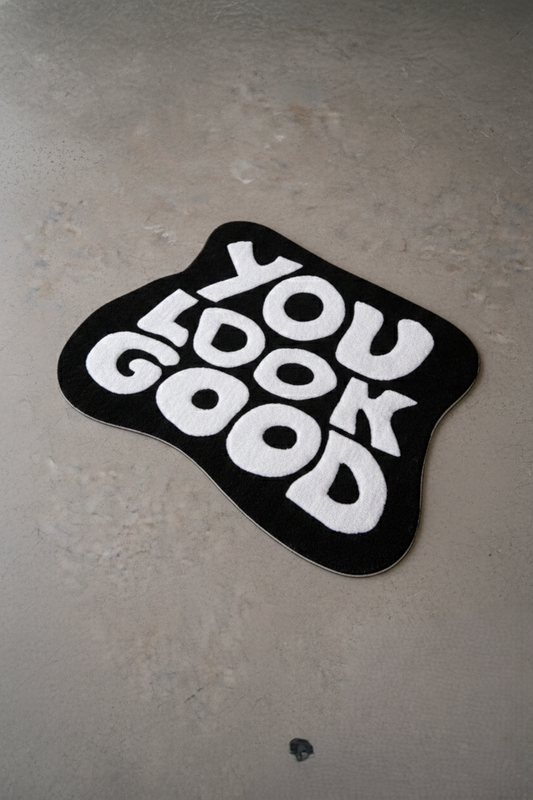 You Look Good Rug